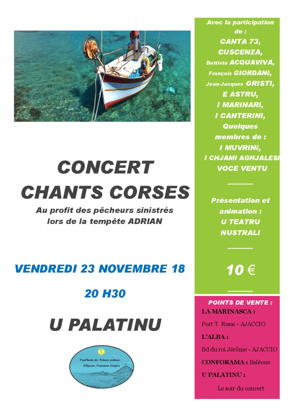 "A piscadori uniti, populu unitu" : Serata di sustegnu à i piscadori culpiti è dannighjati "A piscadori uniti, populu unitu" : Serata di sustegnu à i piscadori culpiti è dannighjati