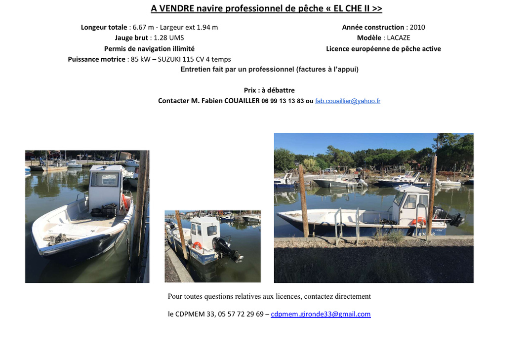 A VENDRE navire professionnel de pêche " EL CHE II "